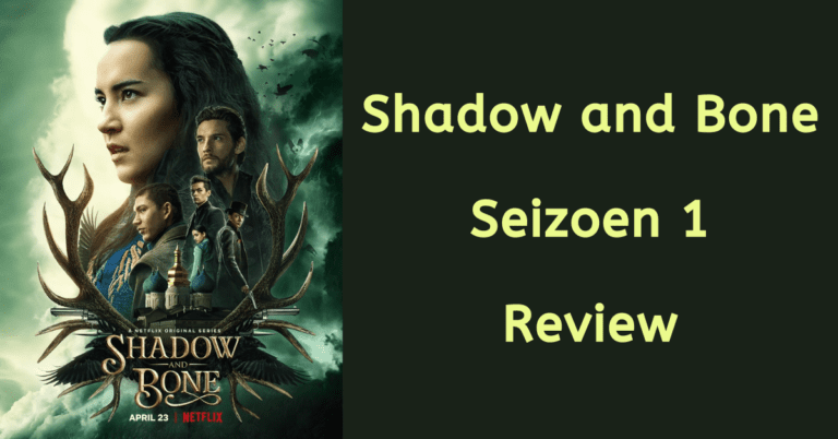 EvenDelen.be Shadow and Bone seizoen 1 review
