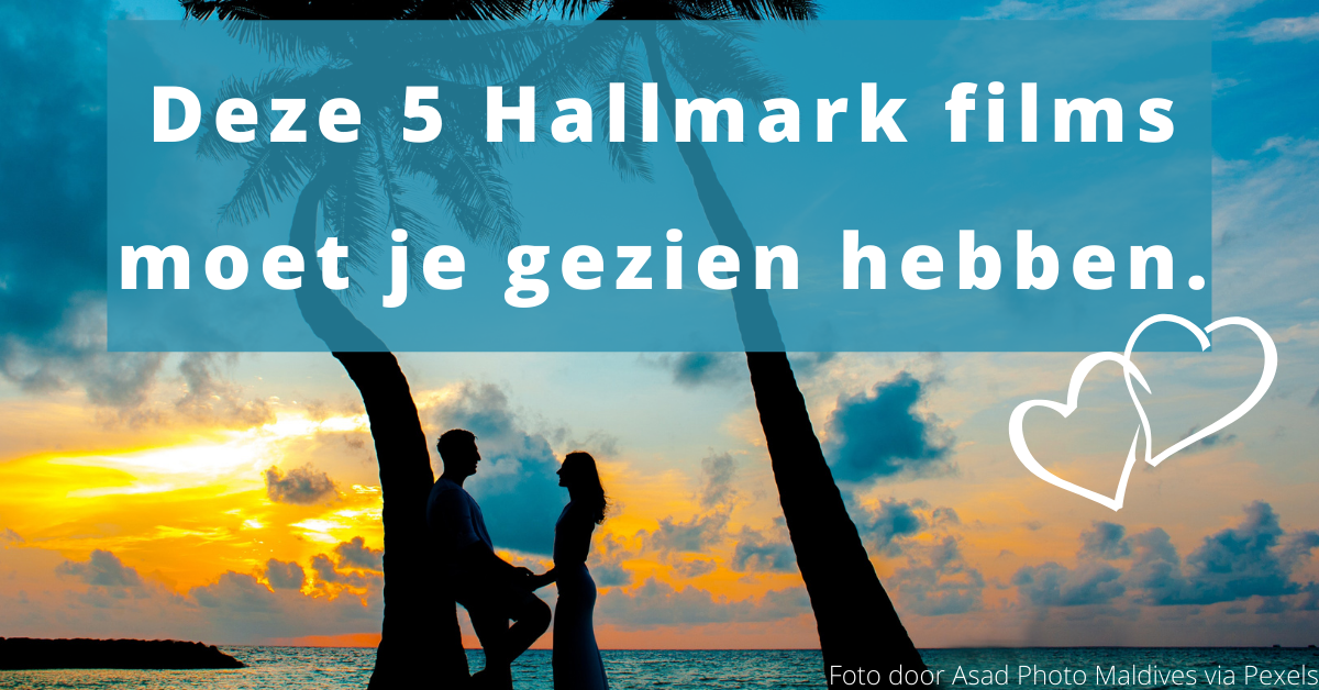 Deze 5 Hallmark films moet je gezien hebben. ️ www.EvenDelen.be