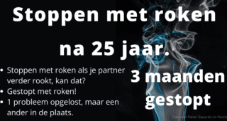 Stoppen met roken na 25 jaar – 3 maanden gestopt. Stoppen met roken na 25 jaar – 3 maanden gestopt.