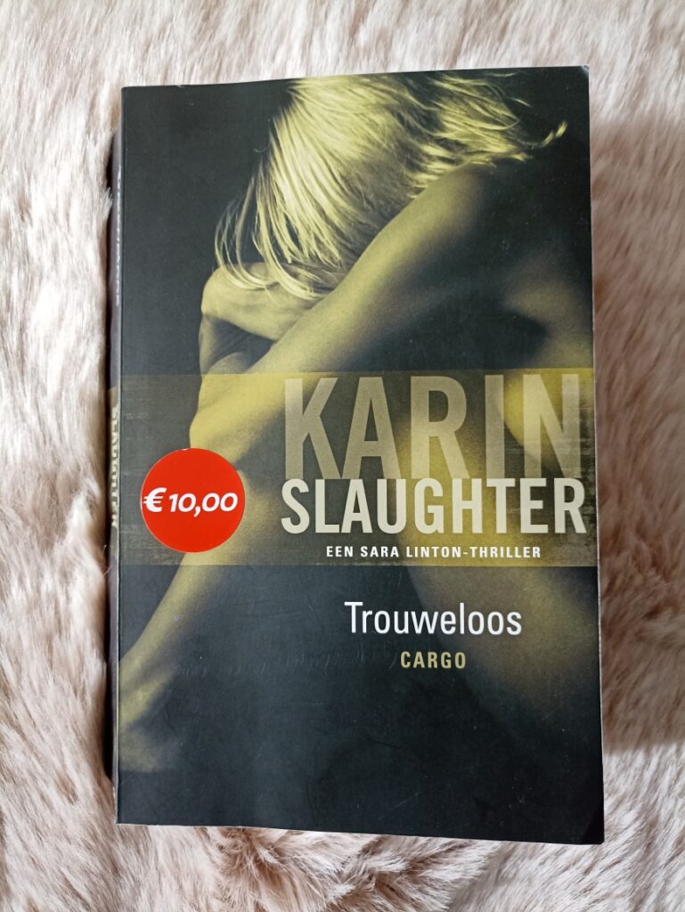 Trouweloos Karin Slaughter