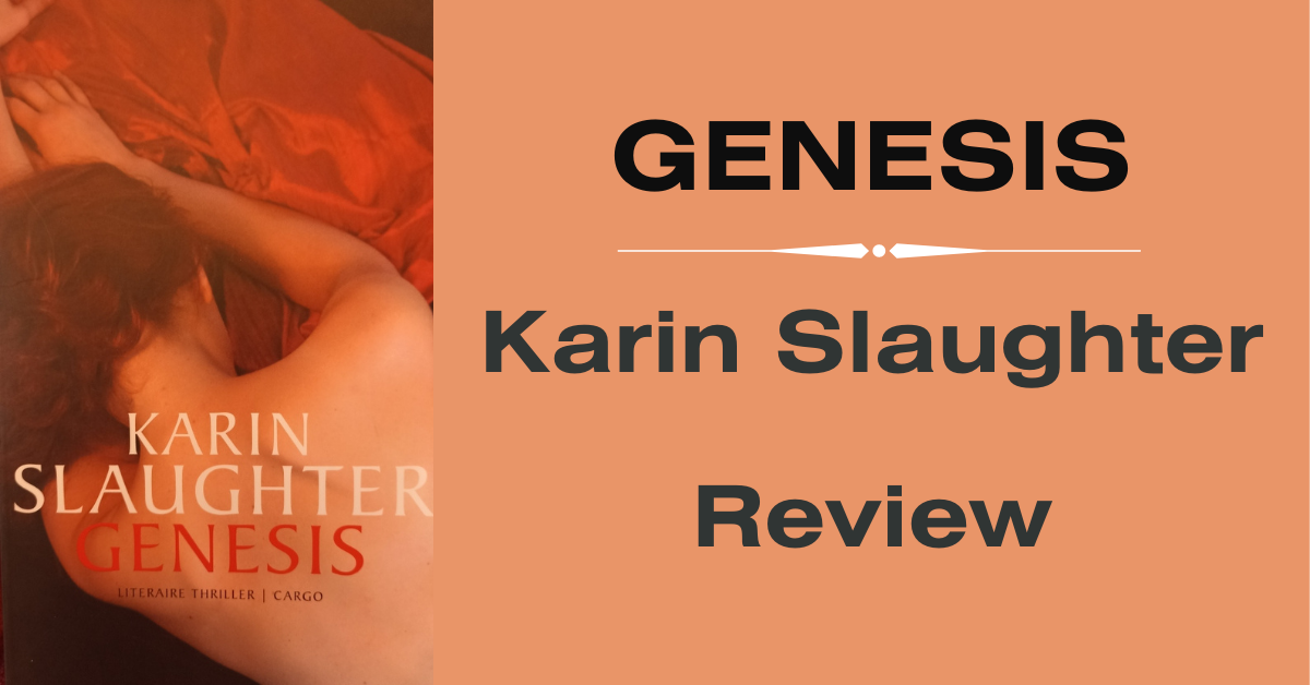 EvenDelen.be Genesis Karin Slaughter Review