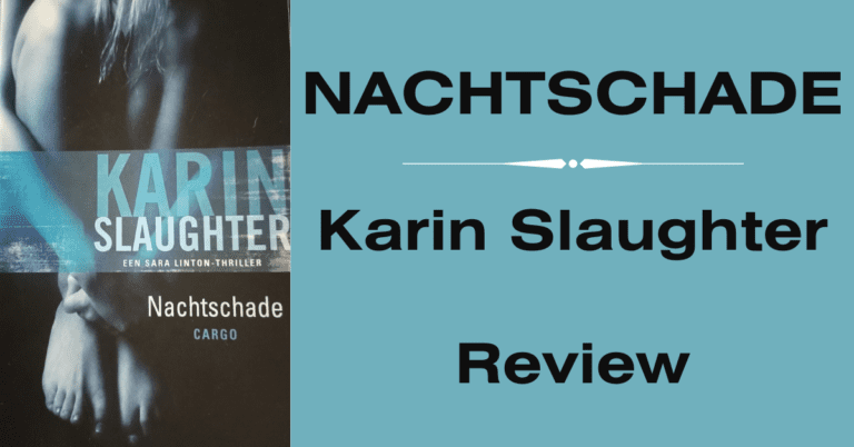 EvenDelen.be Nachtschade Karin Slaughter review