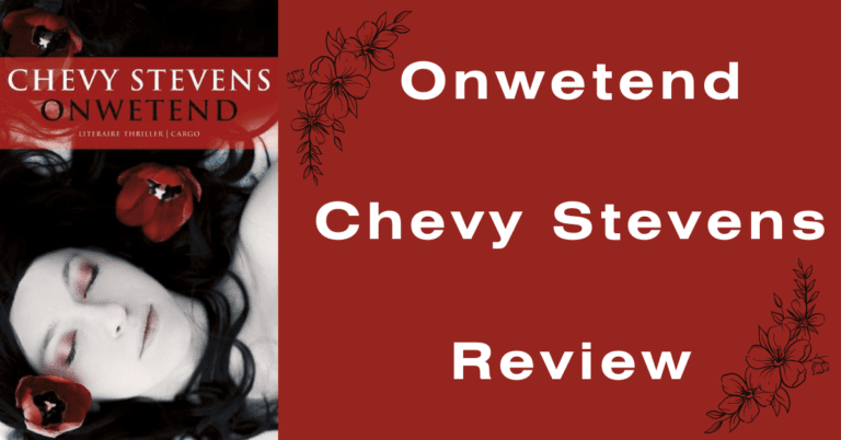 EvenDelen.be Onwetend Chevy Stevens Review