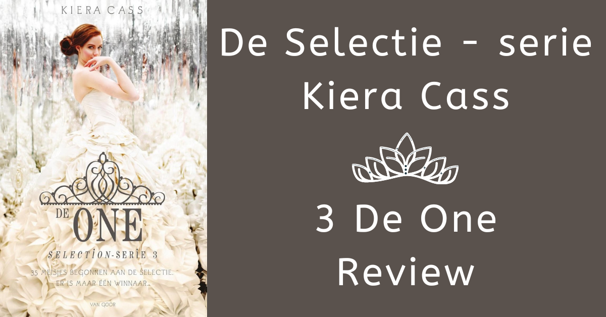 EvenDelen.be De One Kiera Cass Review