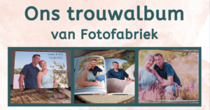 Ons trouwalbum van Fotofabriek