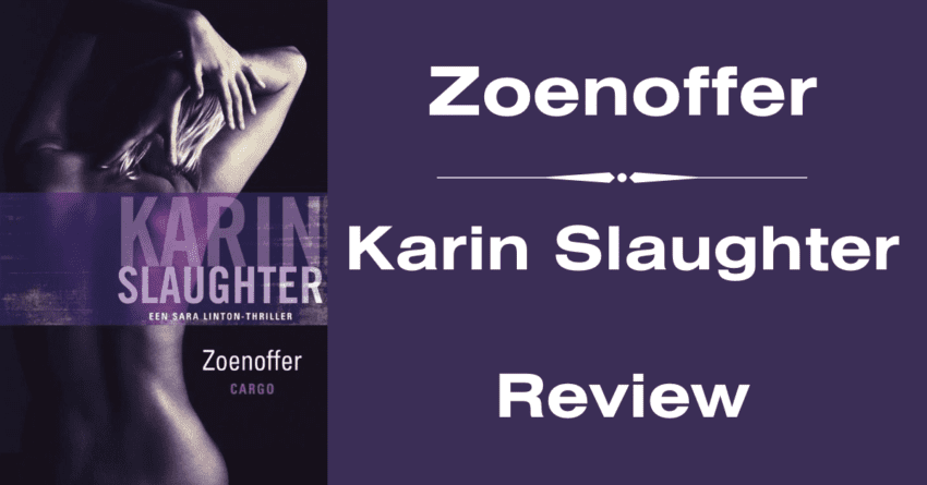 EvenDelen.be Zoenoffer Karin Slaughter review
