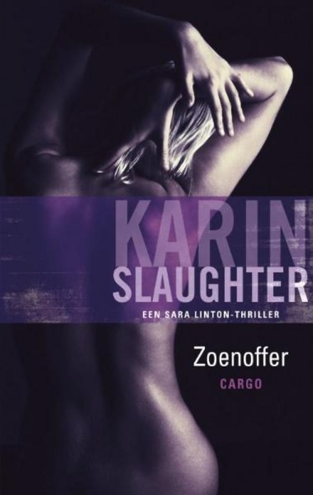 EvenDelen.be Karin Slaughter Sara Linton Serie