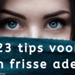 EvenDelen.be 23 tips voor een frisse adem.