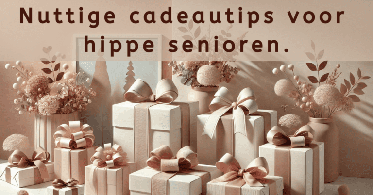 EvenDelen.be Nuttige cadeautips voor hippe senioren.