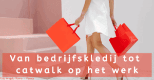 Van bedrijfskledij tot catwalk op het werk